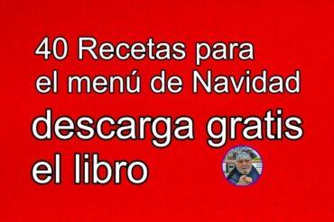Recetas para los menús de Navidad