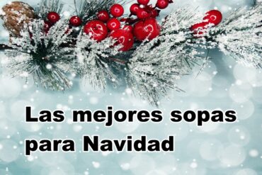Las mejores sopas para el día de Navidad